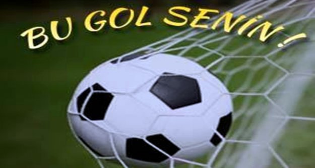 'BU GOL SENİN' İÇİN SON 2 GÜN