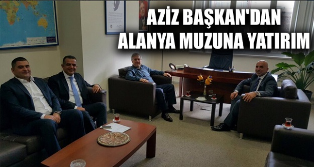 AZİZ BAŞKAN'DAN ALANYA MUZUNA YATIRIM