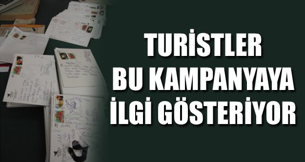 TURİSTLER BU KAMPANYAYA İLGİ GÖSTERİYOR