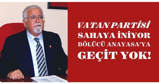 'BÖLÜCÜ ANAYASA GİRİŞİMİNE DUR!'