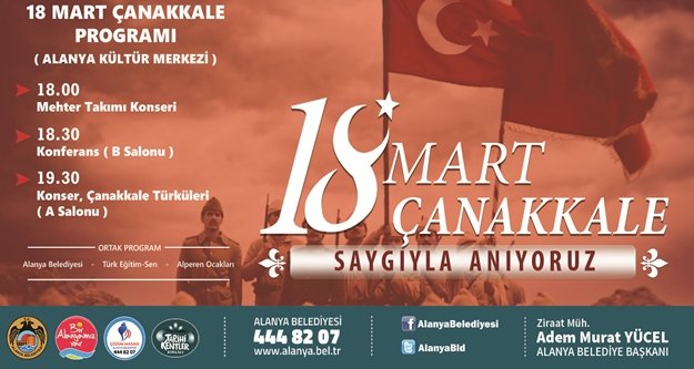 18 MART’TA ÇANAKKALE ŞEHİTLERİ ANILACAK