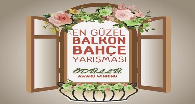 'EN GÜZEL BALKON VE BAHÇEYE ÖDÜL'