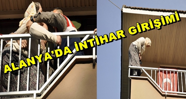 BALKONA ÇIKAN KADIN İNTİHAR GİRİŞİMİNDE BULUNDU