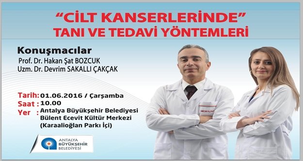 CİLT KANSERLERİNİ ANLATACAKLAR