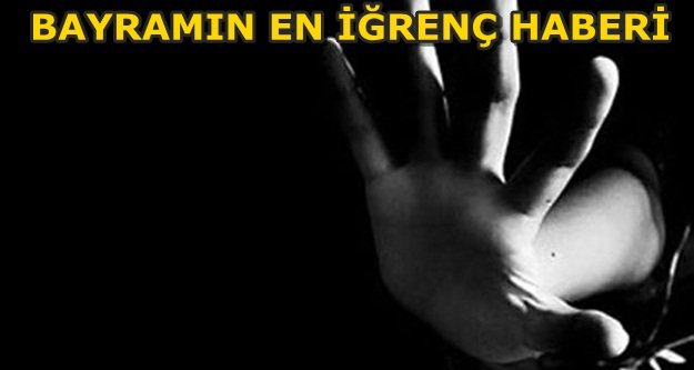 ALANYA'DA SURİYELİ SAPIK DEHŞETİ