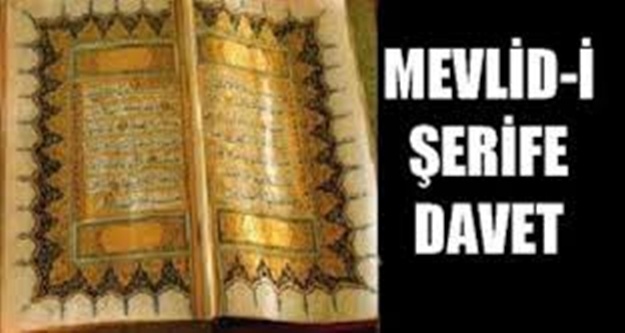 ŞEHİTLER İÇİN MEVLİD  OKUTULACAK