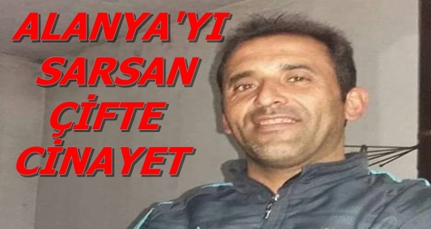 Alanya'da biri bayan iki kişi ölü bulundu