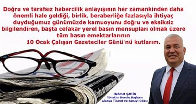 Şahin, Gazetecilerin gününü kutladı