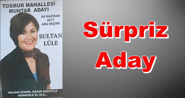 Tosmur'a bayan muhtar adayı