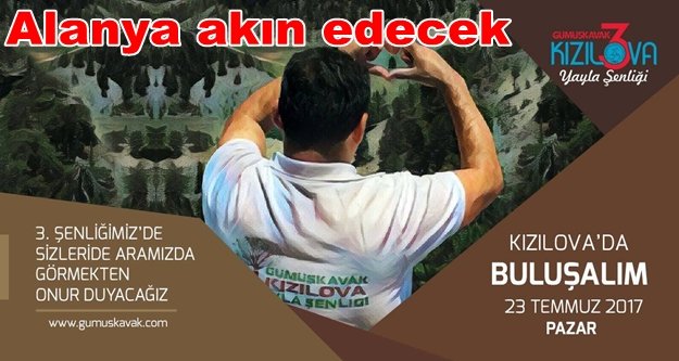 O yayla da şenlik başlıyor