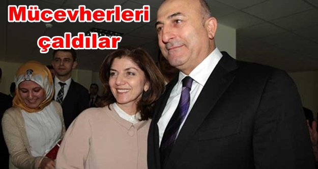 Bakan Çavuşoğlu'nun eşine hırsızlık şoku