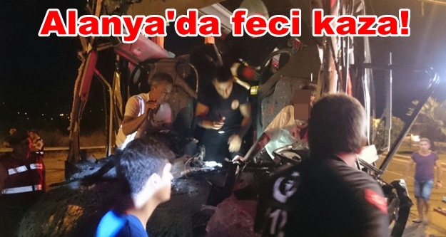 Turist taşıyan otobüs kaza yaptı! 1 ölü 11 yaralı var