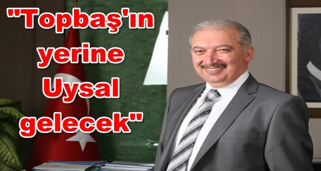 Alanyalı Uysal İstanbul'un yeni başkanı oluyor