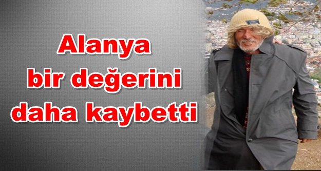 Alanya'nın Mehmet Abisi trafik kazası kurbanı oldu