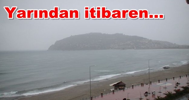 Dikkat! Alanya'ya sağanak yağmur ve fırtına uyarısı