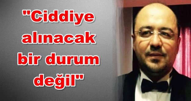 "Türel'in açıklaması magazinsel"