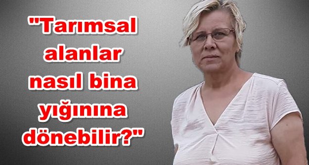 Alanya'nın imar planına yeşil alan tepkisi