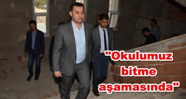 Başkan Yücel yeni liseyi inceledi