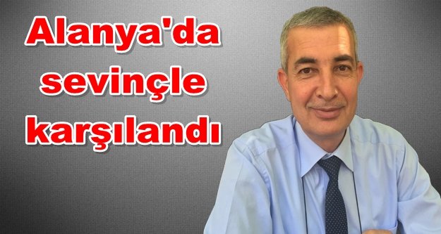 Eski müdürümüz Antalya'ya bölge müdürü oldu