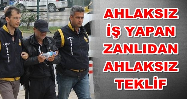 Fuhuş yaptıran zanlıdan polise 1 milyon TL rüşvet teklifi
