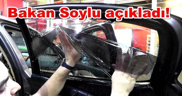 Son dakika! Cam filmi cezası kaldırıldı mı?
