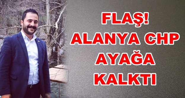 Alanya CHP Gençlik Kolları Başkanı gözaltına alındı