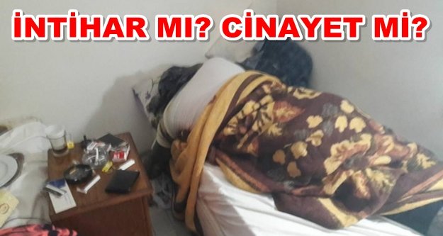 Alanya'da bir genç otel odasında ölü bulundu