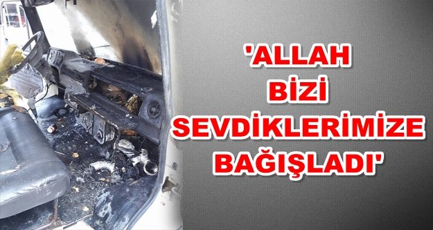 Yanmaktan son anda kurtuldular