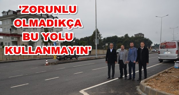 Alanya'nın yeni çevre yolunu incelediler: Eksikler çok!