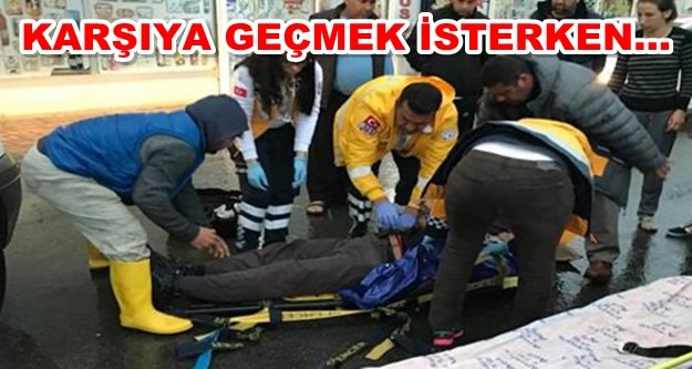 Alanya'da kamyonetin çarptığı yaya yaralandı