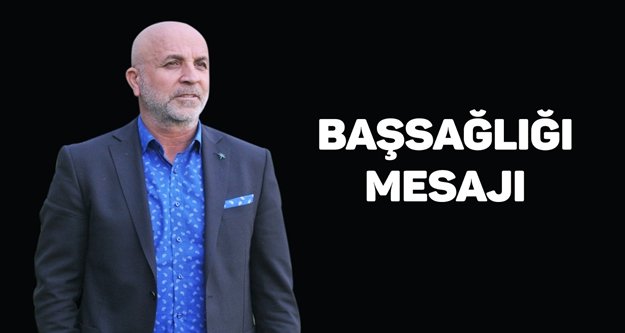 Çavuşoğlu'ndan başsağlığı mesajı