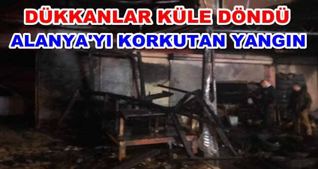 Alanya Sanayi Sitesinde korkutan yangın