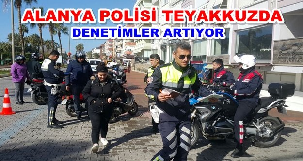 Alanya trafiğinde kural ihlaline af yok