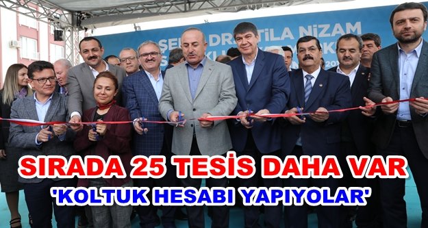 Bakan Çavuşoğlu Antalya'da 3 yeni tesis açtı