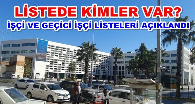 Büyükşehir taşeron işçileri askıya çıkardı