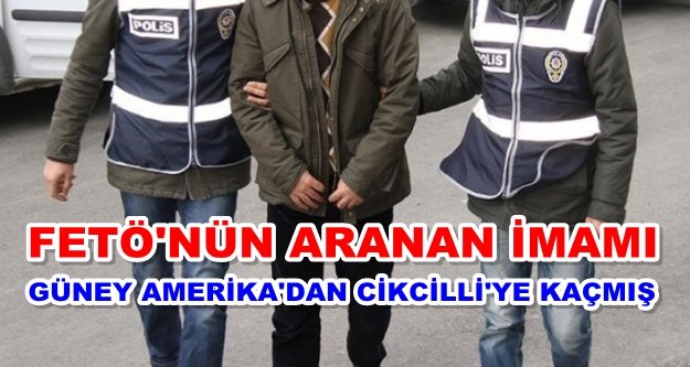 FETÖ'nün Peru imamı Alanya'da yakalandı