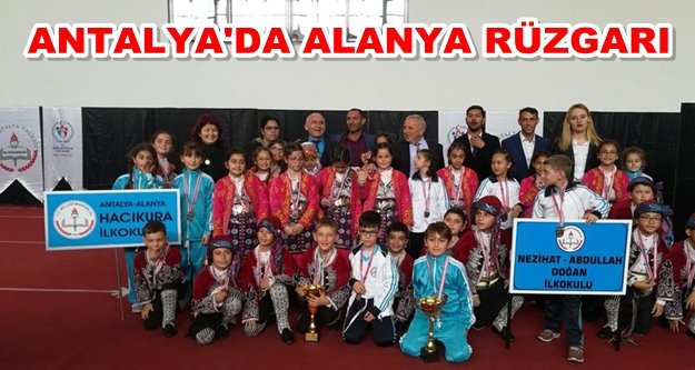 Halk oyunlarında Alanya'ya 3 gurur birden