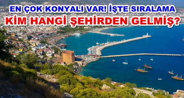 İşte Alanya'nın yerli ve yabancı dağılımı
