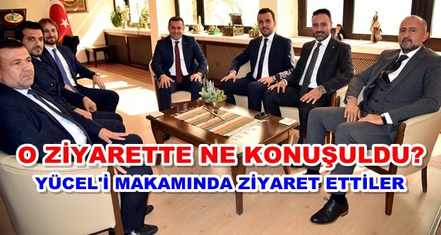 Toklu'dan Yücel'e iade-i ziyaret