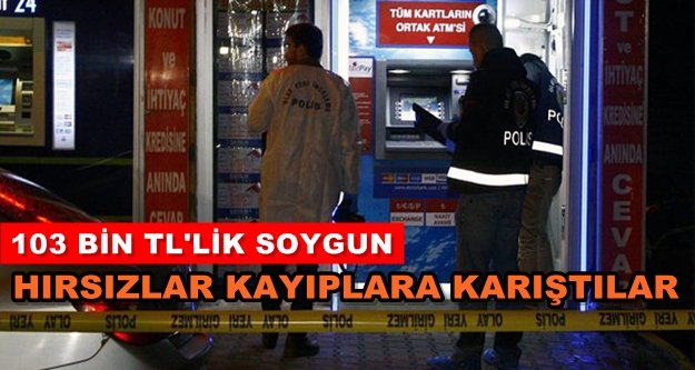Alanya'da flaş bankamatik soygunu!