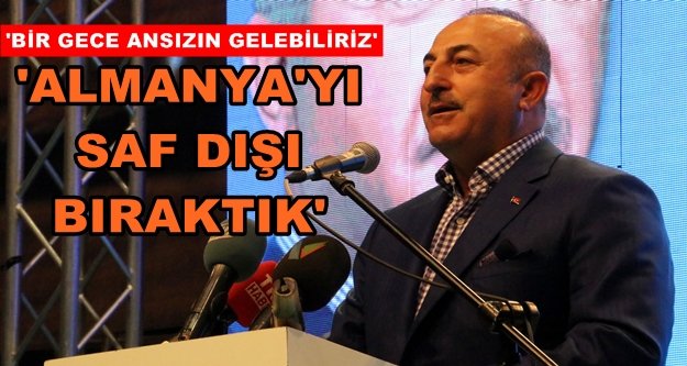 Bakan Çavuşoğlu’ndan önemli açıklamalar