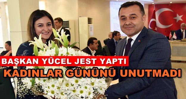 Başkan Yücel'den çiçekli kutlama