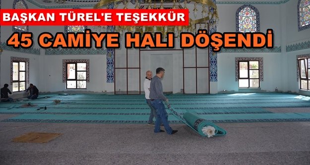 Büyükşehir Belediyesi cami halılarını yeniliyor