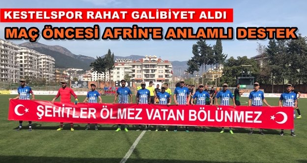 Kestelspor rahat bir galibiyet aldı