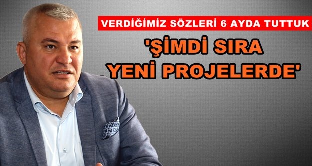 Şahin: Yaptıklarımız yapacaklarımızın teminatıdır
