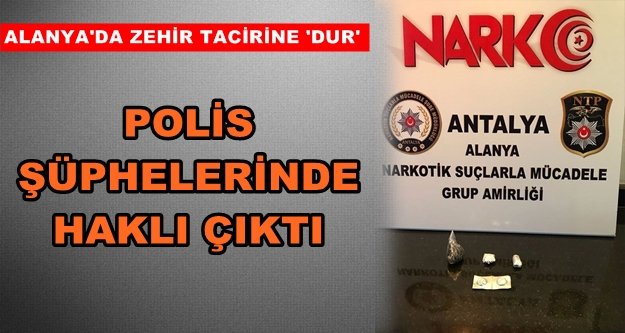 Şüphelinin üzerinden uyuşturucu çıktı