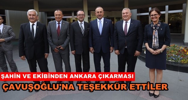 ALTSO'dan ilk ziyaret Bakan Çavuşoğlu'na