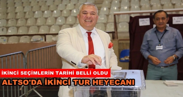 ALTSO seçimleri kesinleşti