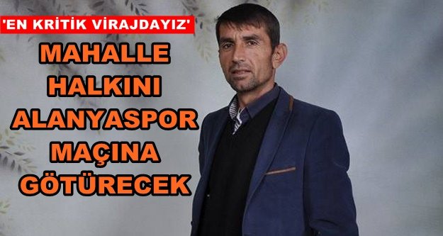 Muhtar maça otobüs kaldırıyor