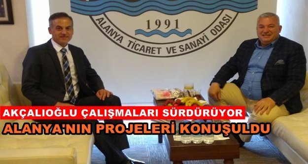 Akçalıoğlu'ndan Şahin'e ziyaret